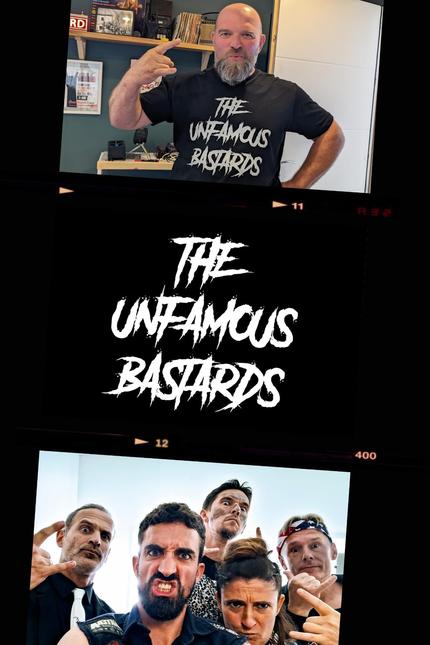 THE UNFAMOUS BASTARDS